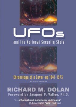 UFOs and the National Security State, Richard Dolan