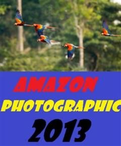 Amazon Photographic 2013, Wildlife Conservation eBooks