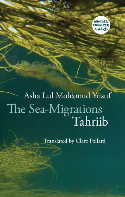 The Sea-Migrations, Asha Lul Mohamud Yusuf