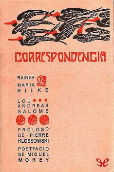 Correspondencia, Rainer Maria Rilke, Lou Andreas-Salomé, amp