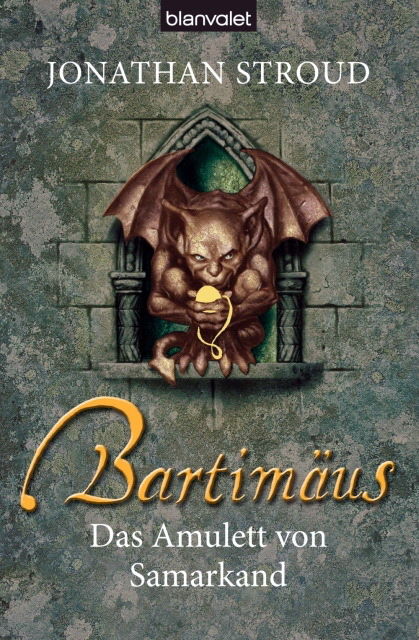 Bartimäus 01 – Das Amulett von Samarkand, Jonathan Stroud