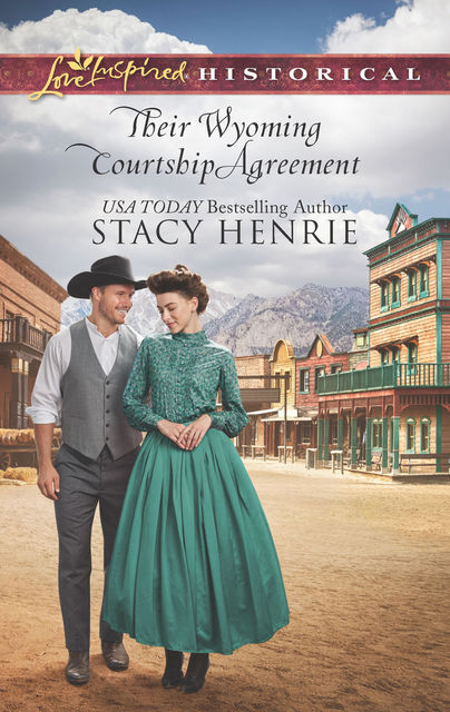 Their Wyoming Courtship Agreement, Stacy Henrie