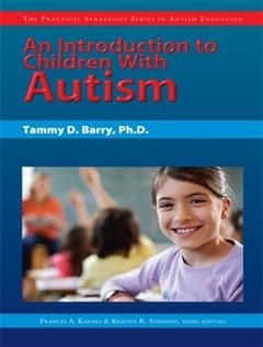 Introduction to Children With Autism, Tammy Barry