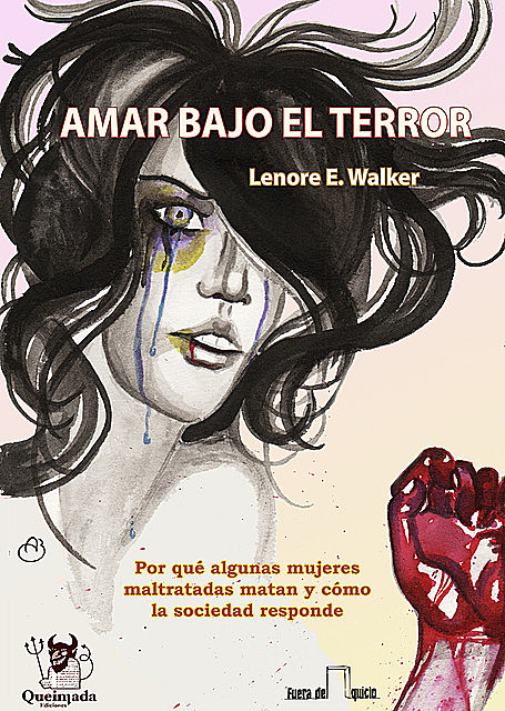 Amar bajo el Terror, Lenore Walker