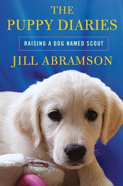 The Puppy Diaries, Jill Abramson