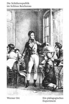 Die Schülerrepublik im Schloss Reichenau, Werner Ort