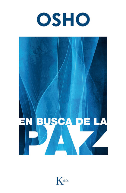 En busca de la paz, Osho