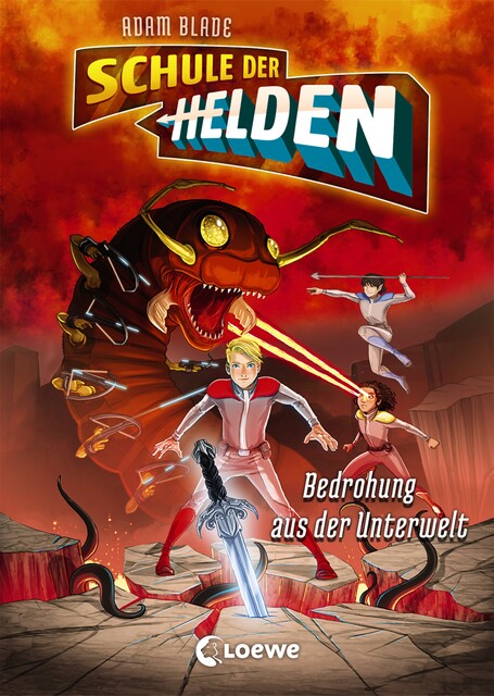 Schule der Helden (Band 1) – Bedrohung aus der Unterwelt, Adam Blade