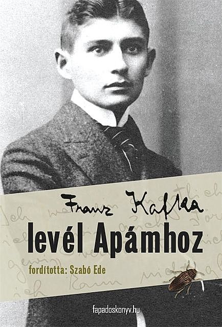 Levél Apámhoz, Franz Kafka