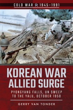Korean War – Allied Surge, Gerry van Tonder