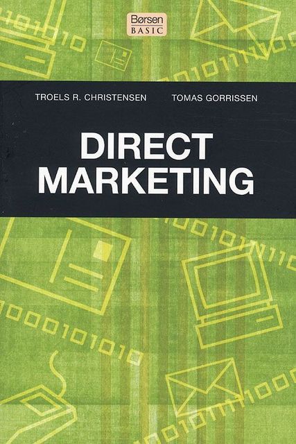 Direct Marketing, Tomas Gorrissen, Troels R. Christensen