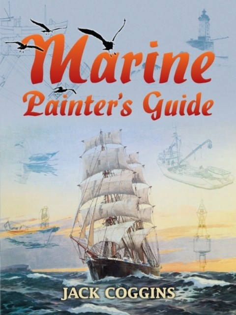 Marine Painter's Guide, Jack Coggins
