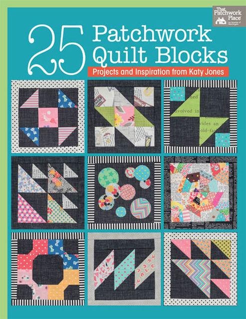 25 Patchwork Quilt Blocks, Katy Jones
