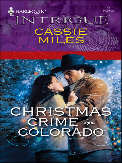 Christmas Crime in Colorado, Cassie Miles