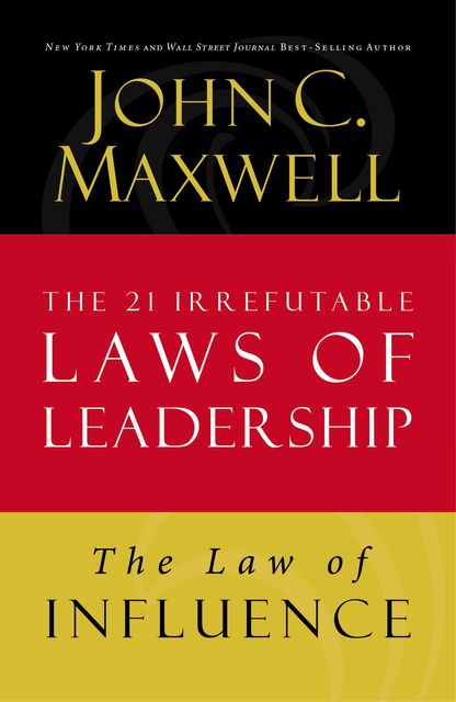 The Law of Influence, Maxwell John