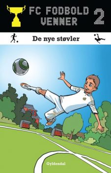 FC Fodboldvenner 2 De nye støvler, Lars Bøgeholt Pedersen