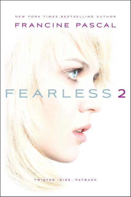 Fearless 2, Francine Pascal