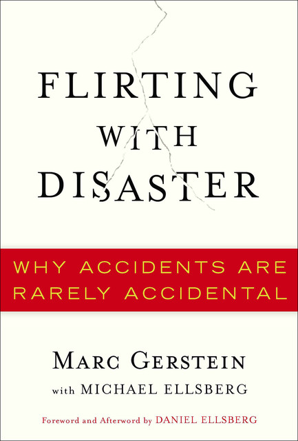 Flirting with Disaster, Michael Ellsberg, Marc S. Gerstein