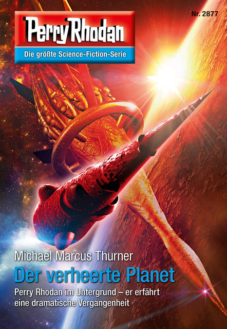 Perry Rhodan 2877: Der verheerte Planet, Michael Marcus Thurner