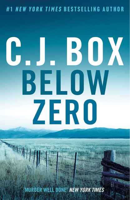 Below Zero, C. J. Box