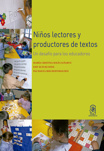 Niños lectores y productores de textos, Emy Suzuki, María Cristina Solís, Paz Baeza
