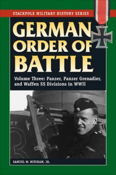 German Order of Battle, Samuel W. Mitcham Jr.