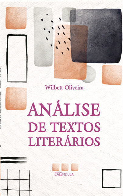 Análise de textos literários, Wilbett Oliveira