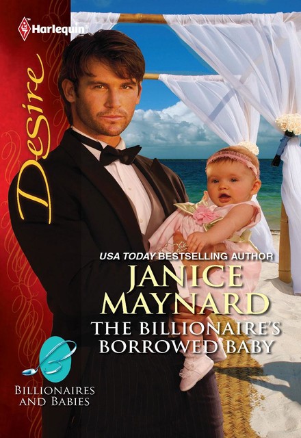 The Billionaire's Borrowed Baby, Janice Maynard