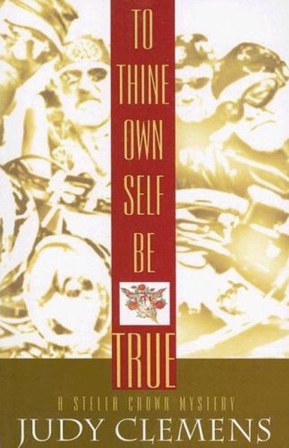 To Thine Own Self Be True, Judy Clemens