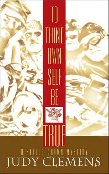 To Thine Own Self Be True, Judy Clemens