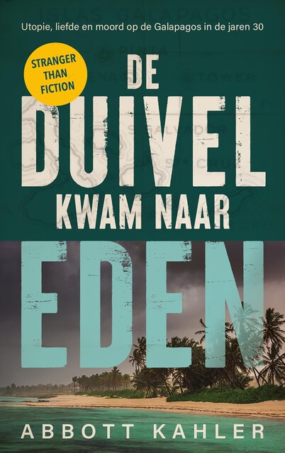 De duivel kwam naar Eden, Abbott Kahler