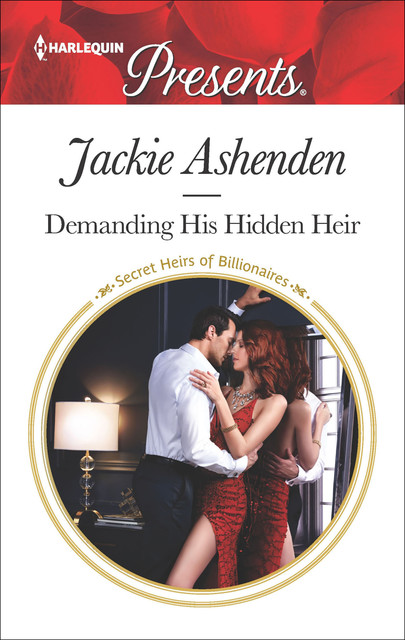 Demanding His Hidden Heir, Jackie Ashenden