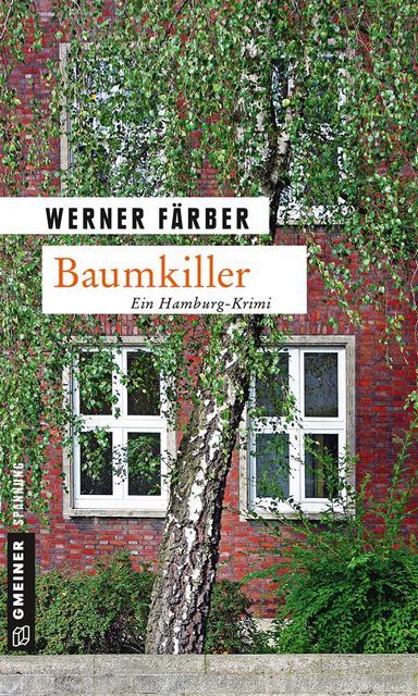 Baumkiller, Werner Färber