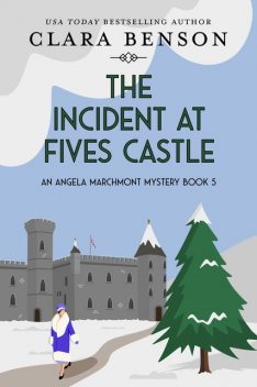 The Incident at Fives Castle, Clara Benson