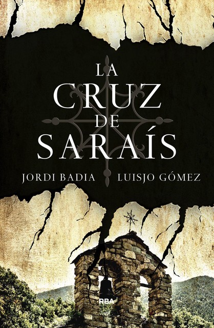 La cruz de Saraís, Jordi Badia, Luis José Gómez