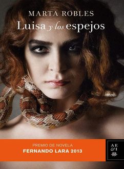 Luisa Y Los Espejos, Marta Robles