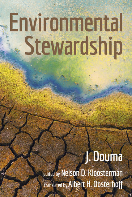 Environmental Stewardship, J. Douma