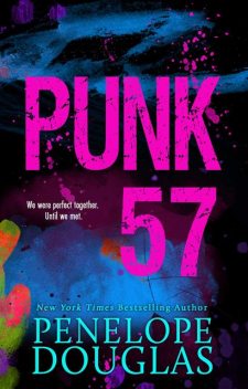 Punk 57, Penelope Douglas