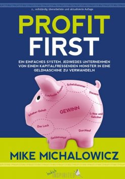 Profit First, Mike Michalowicz