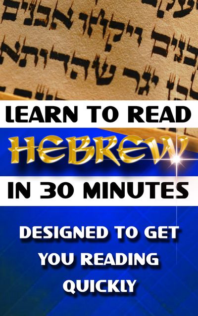 Learn to Read Hebrew in 30 Minutes, Doron Levy