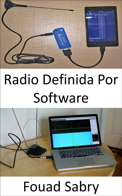 Radio Definida Por Software, Fouad Sabry