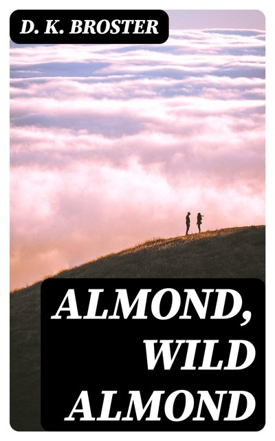 Almond, Wild Almond, D.K. Broster