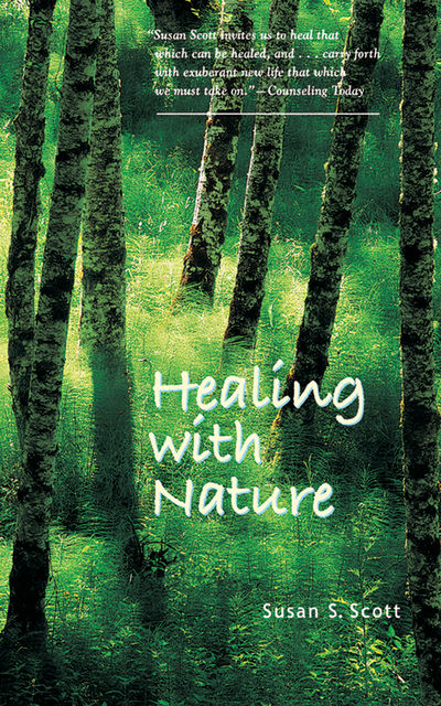 Healing with Nature, Susan Scott