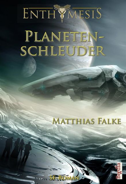 Planetenschleuder, Matthias Falke