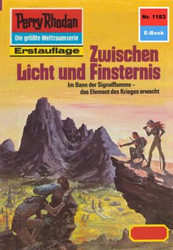 Perry Rhodan 1183: Zwischen Licht und Finsternis, Detlev G. Winter