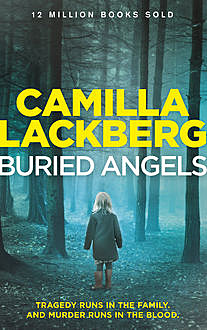 Buried Angels, Läckberg Camilla