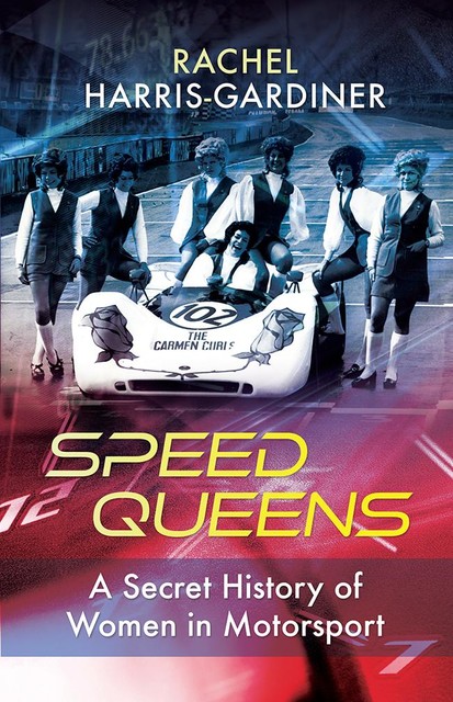 Speed Queens, Rachel Harris-Gardiner