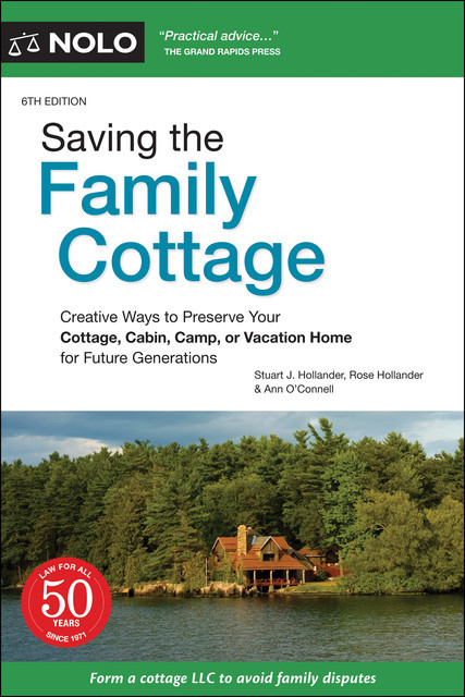 Saving the Family Cottage, Stuart Hollander, Ann O'Connell, Rose Hollander