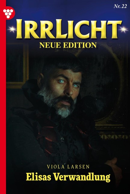 Irrlicht – Neue Edition 22 – Mystikroman, Viola Larsen