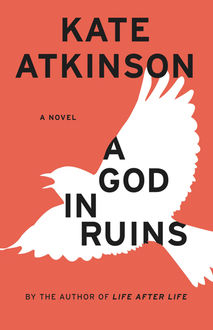 A God in Ruins, Kate Atkinson